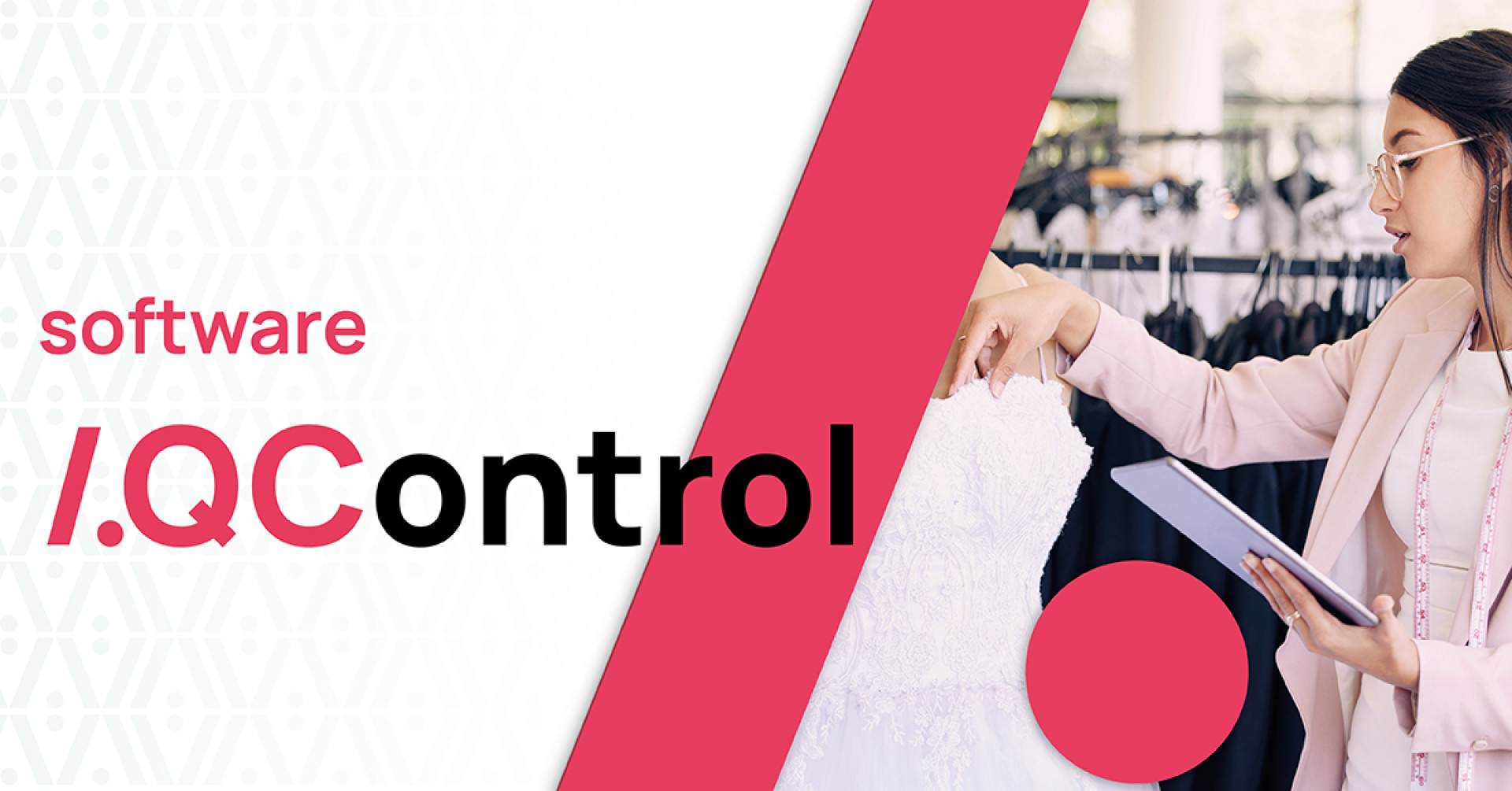 QControl: the new Quality Control software for the Fashion industry